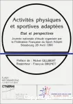 Activités physiques et sportives : état et perspectives