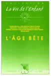 L'âge bête