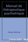 Manuel de thérapeutique psychiatrique