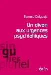 Un divan aux urgences psychiatriques : considérations cliniques et psychanalytiques