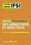 Les processus inflammatoires et infectieux UE 2.5